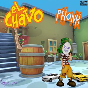 El chavo del phonk - Single