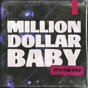 Million Dollar Baby (David Penn Remix) - Single