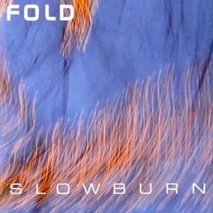 Slowburn