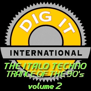 The Italo Techno Trance of the 90's, Vol. 2 (Best of Dig-it International)
