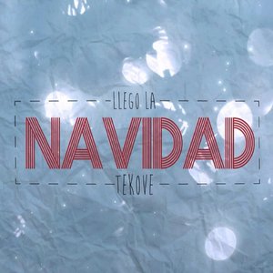 Llegó La Navidad - Single
