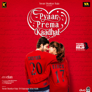 Yuvan Shankar Raja - Pyaar Prema Kaadhal - Zortam Music