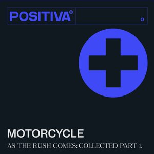 As The Rush Comes (Collected, Pt.1)
