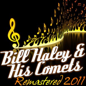 Bill Haley - (Digitally Remastered 2011)