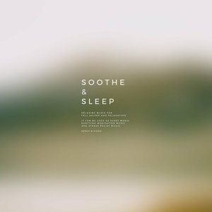 Soothe & Sleep, Vol.8