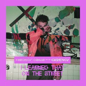 I Learned That on the Street - EP