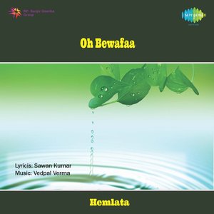Oh Bewafaa (Original Motion Picture Soundtrack)