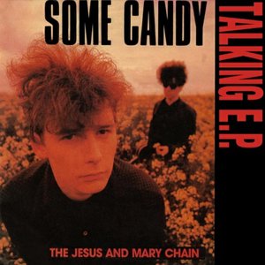 Some Candy Talking E.P.