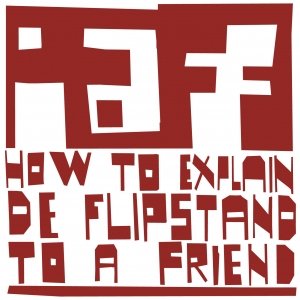 how to explain de flipstand to a friend