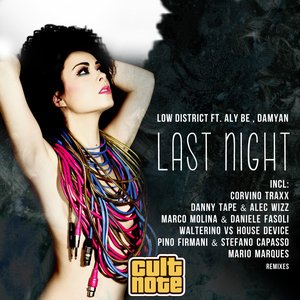 Last Night (feat. Aly Be, Damyan)