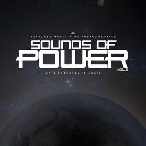 Sounds of Power Epic Background Music (Vol. 2)