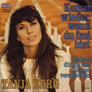 Komm Wieder, Wenn Du Frei Bist / Ich Hab' Dir Nie Den Himmel Versprochen