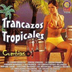 Trancazos Tropicales - Cumbias