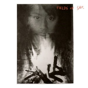 Fields of Shit