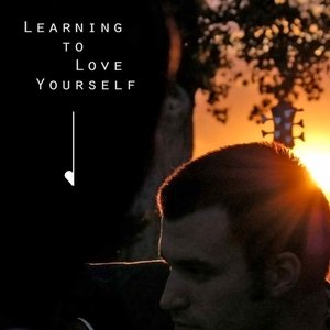 Learning To Love Yourself