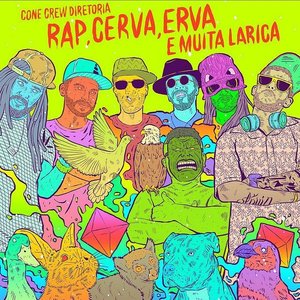 Rap, Cerva, Erva e Muita Larica