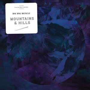 Mountains & Hills - Single