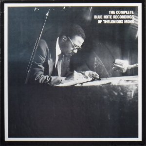 The Complete Blue Note Recordings of Thelonious Monk