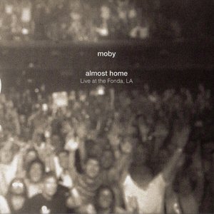 Almost Home (Live At The Fonda, LA)