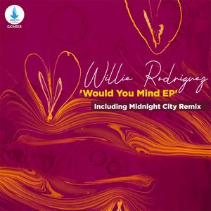 Would You Mind EP including Midnight City Remix