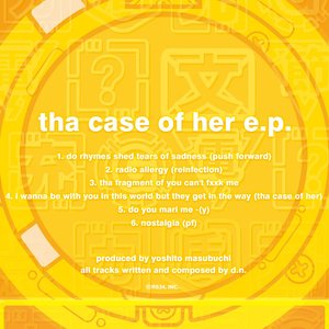 tha case of her e.p.