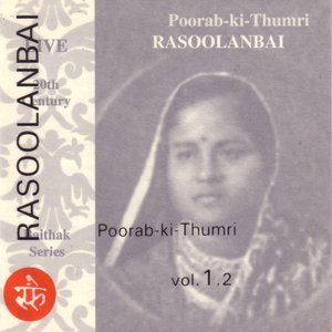 Poorab-ki-Thumri Vol. 1