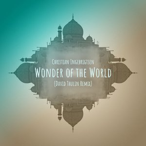 Wonder of the World (David Thulin Remix)