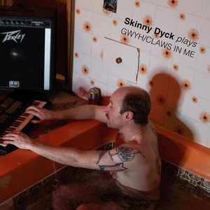 plays GWYH/CLAWS IN ME