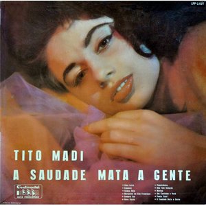 A Saudade Mata a Gente