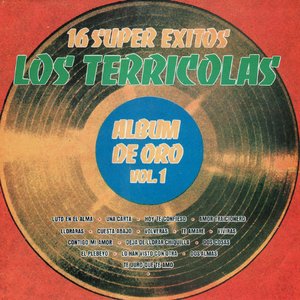 16 Super Exitos - Album de Oro, Vol. 1