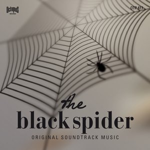 The Black Spider (Original Soundtrack Music from "the Black Spider")