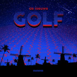 De Nieuwe Golf [Explicit]