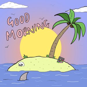 Good Morning - Single