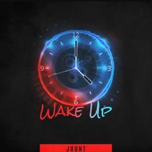 Wake Up [Explicit]