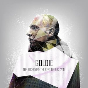 The Alchemist: The Best of Goldie 1992-2012