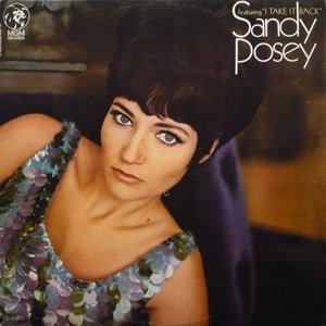 Sandy Posey Featuring "I Take It Back"