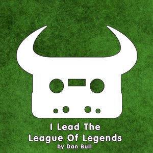 I Lead the League of Legends