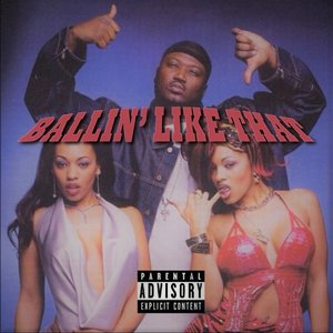 Ballin' Like That