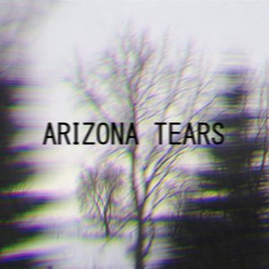 Image for 'Arizona Tears'