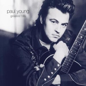 Paul Young - Greatest Hits