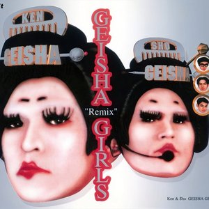 GEISHA "Remix" GIRLS