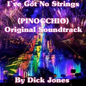 I've Got No Strings (Pinocchio, Original Soundtrack)