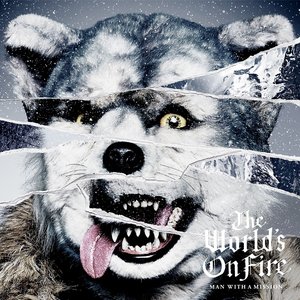 The World's on Fire (European Edition)
