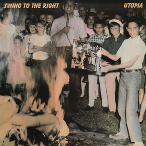 Utopia - Swing To The Right - Zortam Music