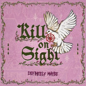 Kill On Sight - Single