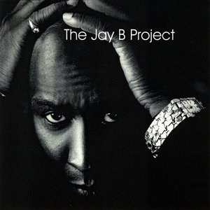 The Jay B Project