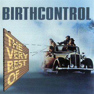 Изображение для 'The Very Best Of Birthcontrol'