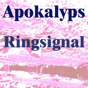 Apocalyps ringsignal