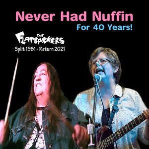 Never Had Nuffin (For 40 Years) - Single