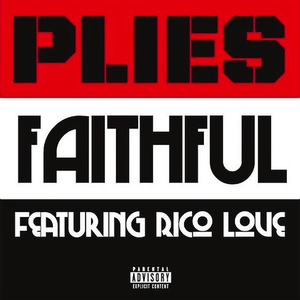 Plies - Faithful Lyrics - Zortam Music